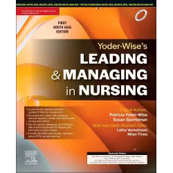 Yoder-Wise's Leading & Managing in Nursing (SAE) -1E