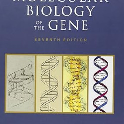 Molecular Biology of the Gene