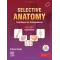 Selective Anatomy: Prep Manual for Undergraduates (Vol - 1) - 3E