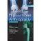 Basics in Hip and Knee Arthroplasty - 2E