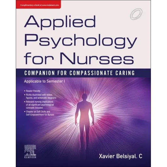 Applied Psychology for Nurses: Companion for Compassionate Caring -1E