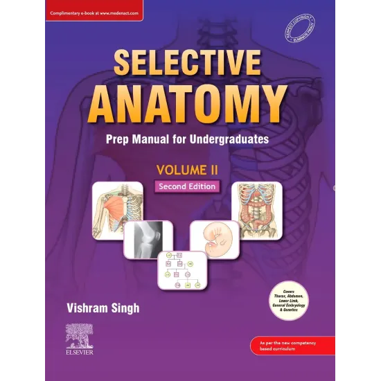 Selective Anatomy: Prep Manual for Undergraduates (Vol - 2) - 3E