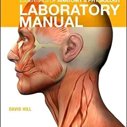 Essentials of Anatomy and Physiology Laboratory Manual