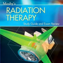 Mosby’s Radiation Therapy Study Guide and Exam Review-1E