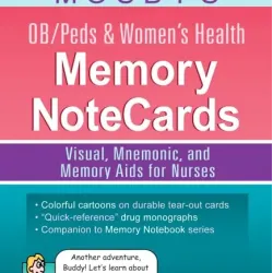 Mosby’s OB/Peds & Women’s Health Memory NoteCards-1E