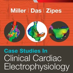 Case Studies in Clinical Cardiac Electrophysiology -1E