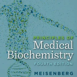 Principles of Medical Biochemistry - 4E