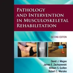 Pathology and Intervention in Musculoskeletal Rehabilitation - 2E