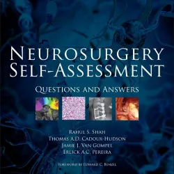 Neurosurgery Self-Assessment: Questions and Answers - 1E