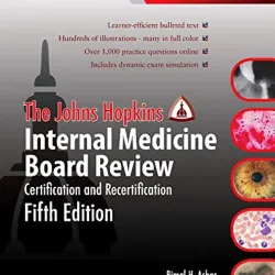 The Johns Hopkins Internal Medicine Board Review - 5E