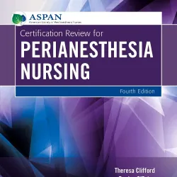 Certification Review for PeriAnesthesia Nursg - 3ED