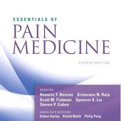 Essentials of Pain Medicine - 4E