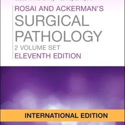 Rosai and Ackerman's Surgical Pathology: 2 Volume Set (IE) -11E