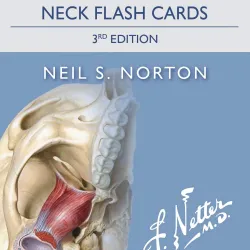 Netter's Advanced Head & Neck Flash Cards - 3E