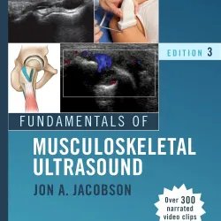 Fundamentals of Musculoskeletal Ultrasound - 3E