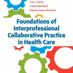 Foundations of Interprofessional Collaborative Practice in Health - 1E