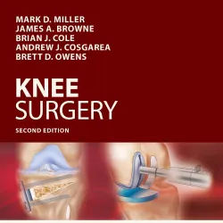 Operative Techniques: Knee Surgery - 2E