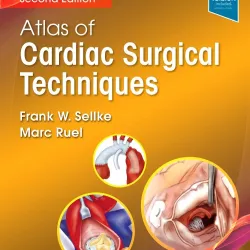 Atlas of Cardiac Surgical Techniques -2E