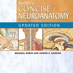 Netter's Concise Neuroanatomy -18E