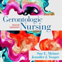 Gerontologic Nursing -6E