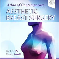 Atlas of Contemporary Aesthetic Breast Surgery-1E