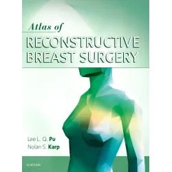 Atlas of Reconstructive Breast Surgery - 1E