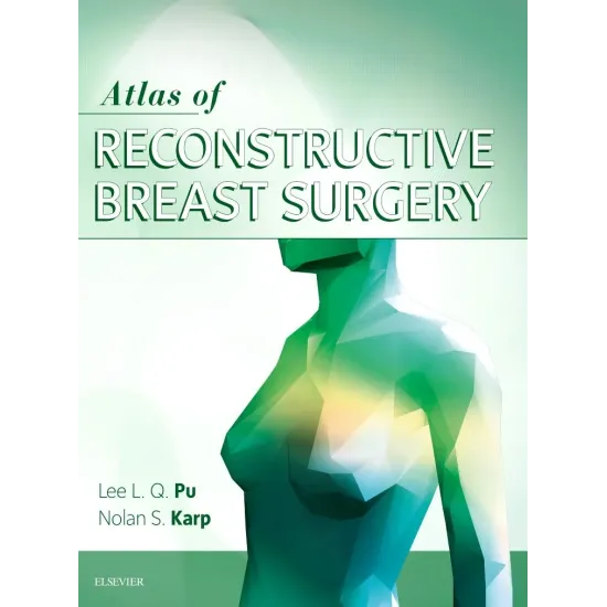 Atlas of Reconstructive Breast Surgery - 1E