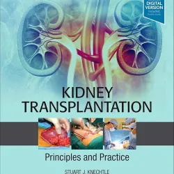 Kidney Transplantation - Principles and Practice: Expert Consult - Online and Print - 8E