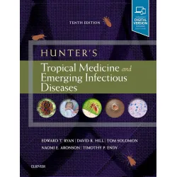 Hunter's Tropical Medicine and Emerging Infectious Diseases - 10E