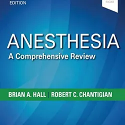 Anesthesia: A Comprehensive Review -6E