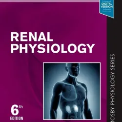 Renal Physiology: Mosby Physiology Monograph Series (with Student Consult Online Access) - 6E