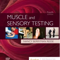 Muscle and Sensory Testing -4E