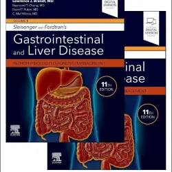 Sleisenger and Fordtran's Gastrointestinal and Liver Disease- 2 Volume Set-11E