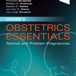 Gabbe's Obstetrics Essentials: Normal & Problem Pregnancies-1E