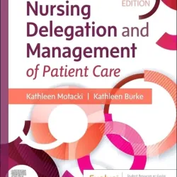 Nursing Delegation and Management of Patient Care-3E