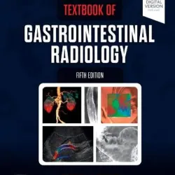 Textbook of Gastrointestinal Radiology-5E