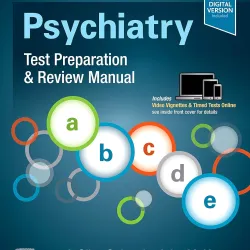 Psychiatry Test Preparation and Review Manual -4E