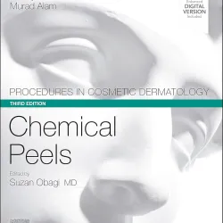 Procedures in Cosmetic Dermatology Series: Chemical Peels-3E