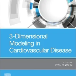 3-Dimensional Modeling in Cardiovascular Disease - 1E