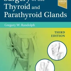 Surgery of the Thyroid and Parathyroid Glands-3E