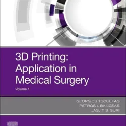 3D Printing: Applications in Medicine and Surgery-1E