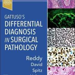 Gattuso's Differential Diagnosis in Surgical Pathology -4E