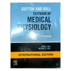 Guyton and Hall Textbook of Medical Physiology IE - 14E