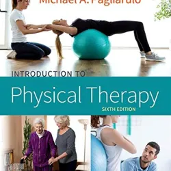 Introduction to Physical Therapy-6E