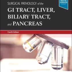 Surgical Pathology of the GI Tract, Liver, Biliary Tract and Pancreas-4E