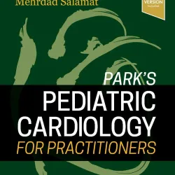 Park's Pediatric Cardiology for Practitioners-7E