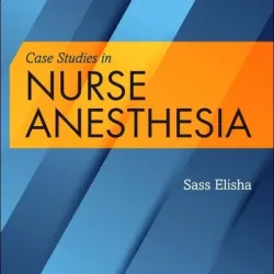 Case Studies in Nurse Anesthesia-1E