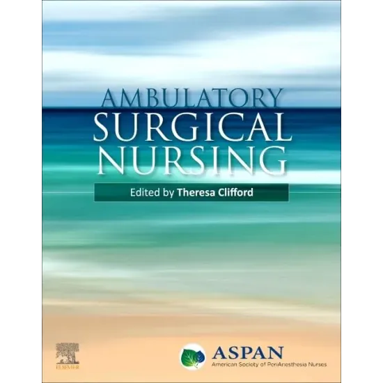 Ambulatory Surgical Nursing - 1E