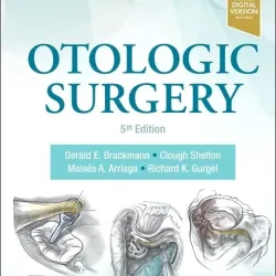 Otologic Surgery - 5E