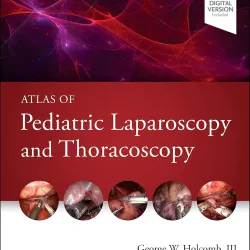 Atlas of Pediatric Laparoscopy and Thoracoscopy-2E